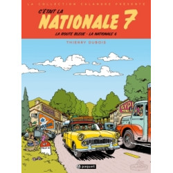 C'était la Nationale 7
