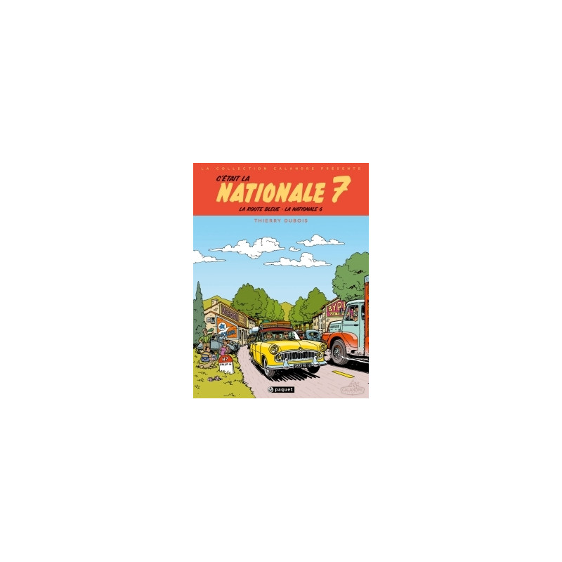 C'était la Nationale 7