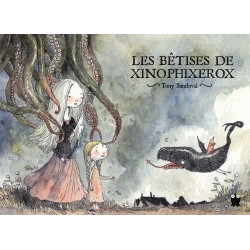 Les betises de Xinophixerox