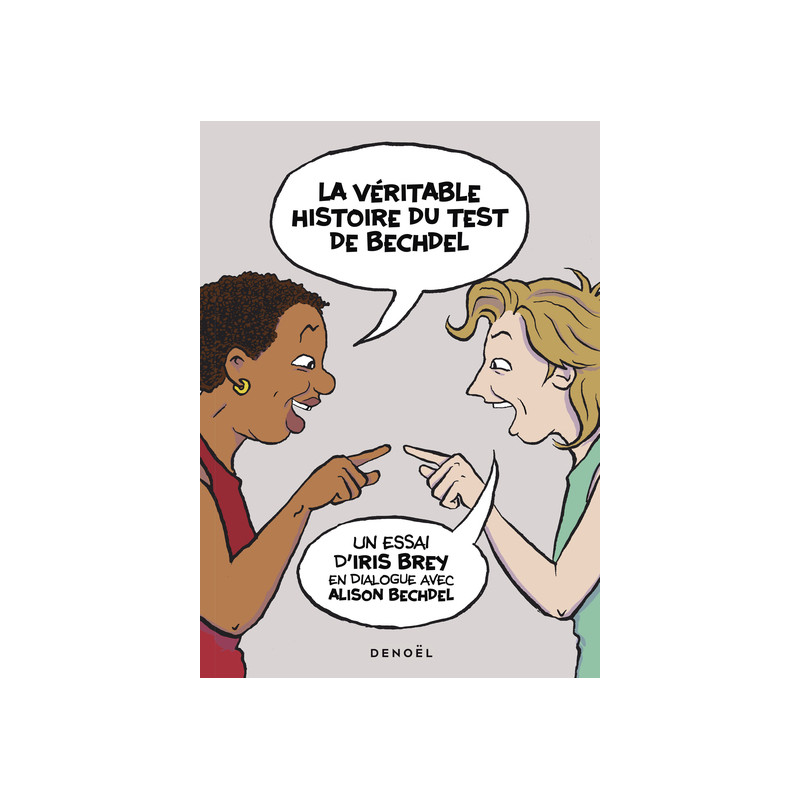 La Véritable Histoire du test de Bechdel