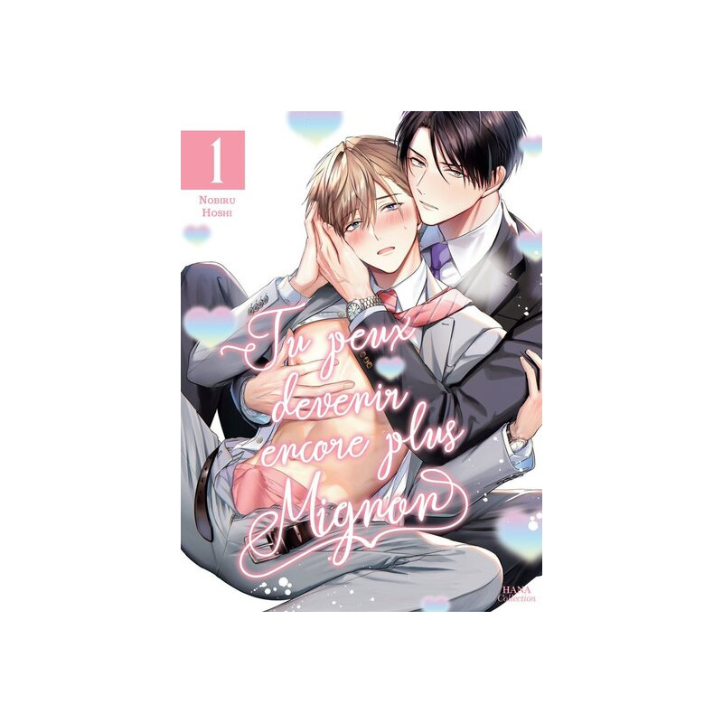 Tu peux devenir encore plus mignon - Tome 01