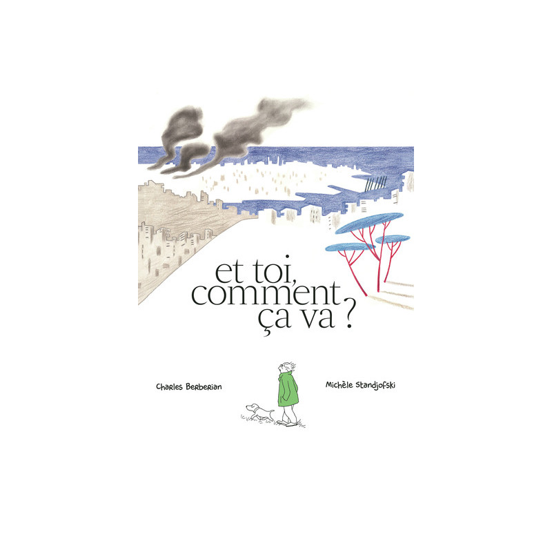 Et toi, comment ça va ?