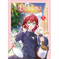 Dahliya, l'académie royale T01