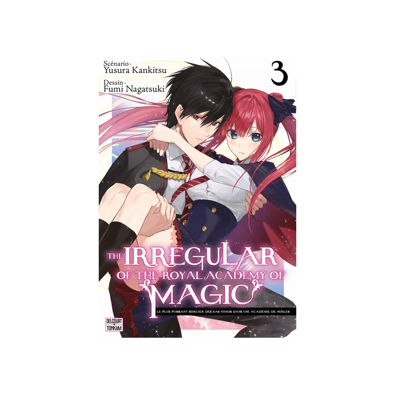 The Irregular of the royal academy of magic T03