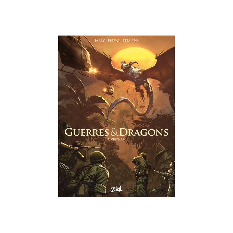 Guerres et Dragons T05 - Vietnam