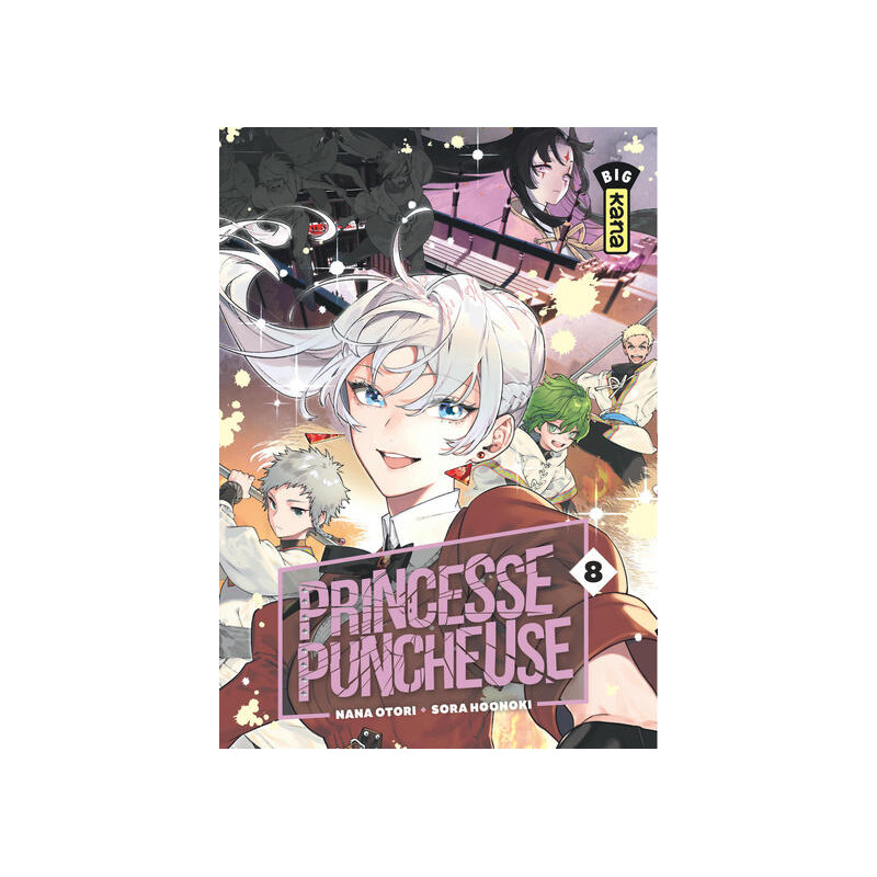 Princesse Puncheuse - Tome 8