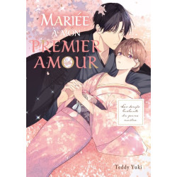 Mariée à mon premier amour
