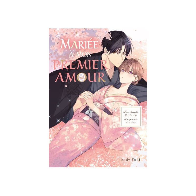 Mariée à mon premier amour