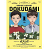 QUAND VIENT LA SAISON DES DOKUDAMI VOL.1