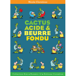 Cactus acide et beurre fondu