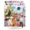 A Warrior Exiled by the Hero and His Lover - Tome 03