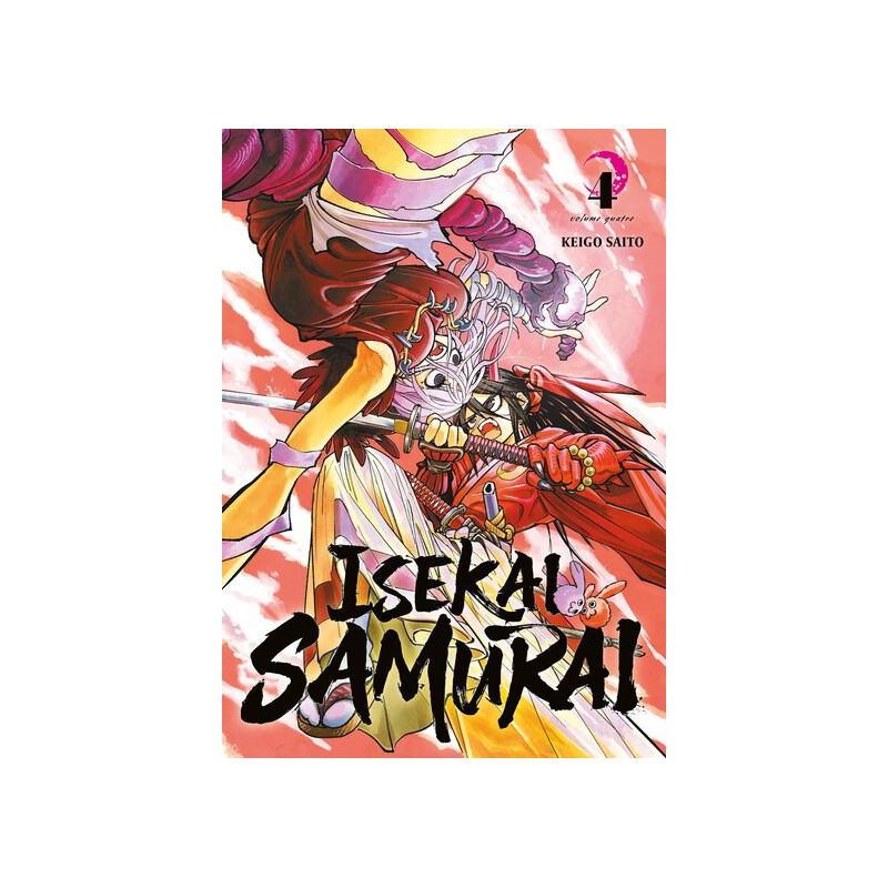Isekai Samurai - Tome 04