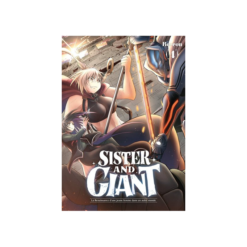 Sister and Giant - Tome 04