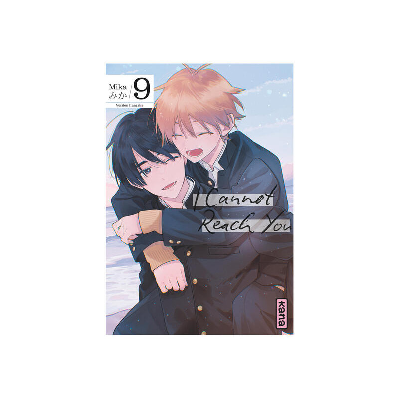 I Cannot Reach You - Tome 9