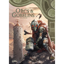 Orcs et Gobelins T17 - Azh'rr