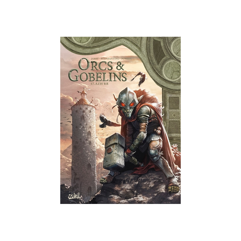 Orcs et Gobelins T17 - Azh'rr
