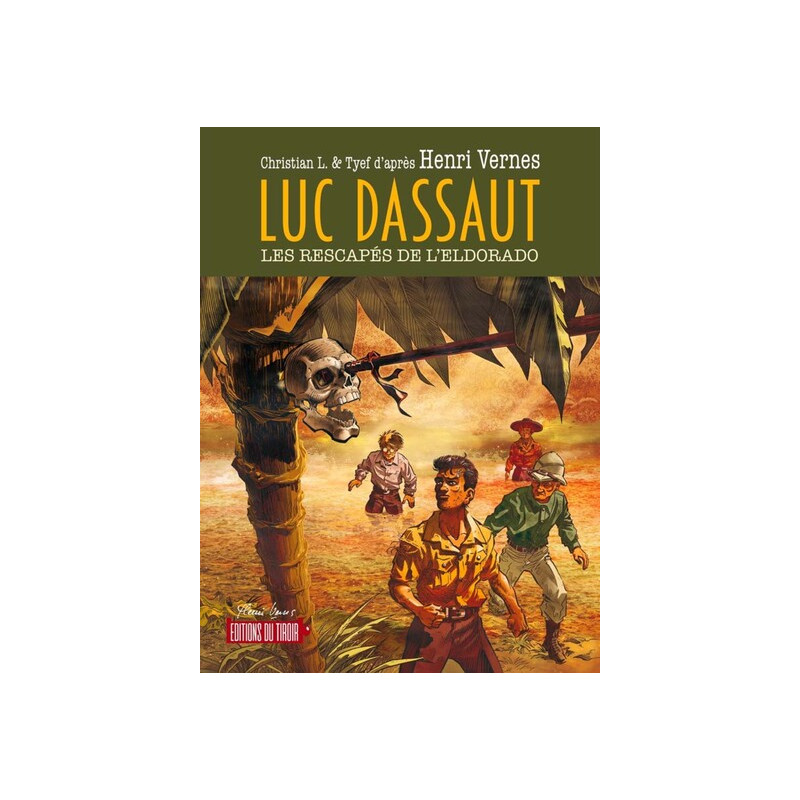 LUC DASSAUT - LES RESCAPES DE L'ELDORADO (BD)
