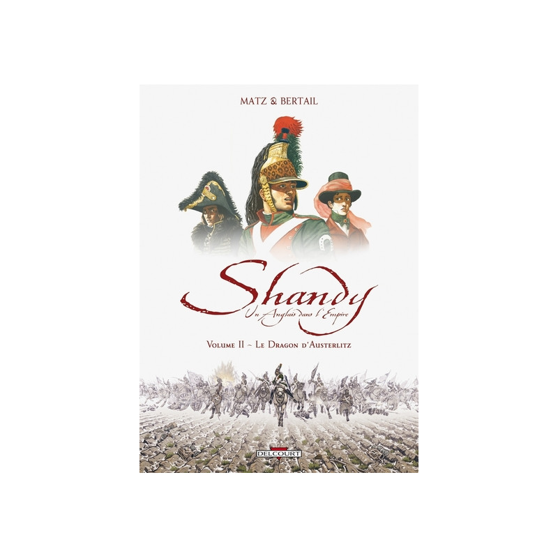Shandy, un Anglais dans l'Empire T02