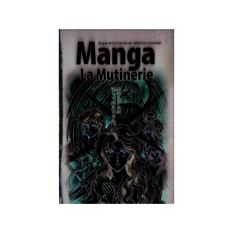 La Bible manga, volume  1 -  La mutinerie
