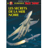 Buck Danny - Tome 45 - Les Secrets de la mer Noire