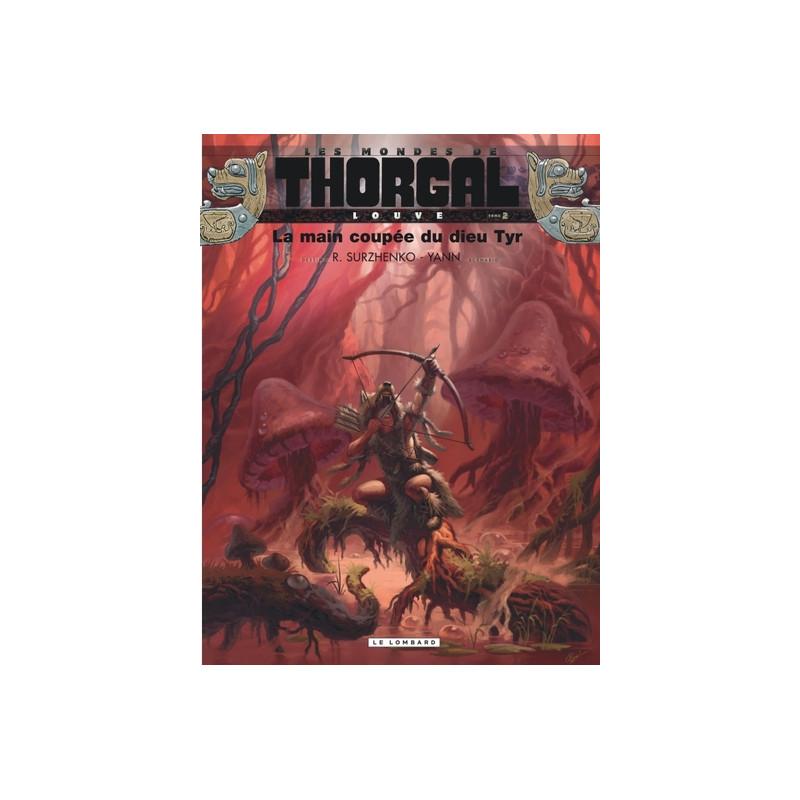 Louve  - Tome 2 - La Main coupée du dieu Tyr