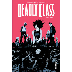 Deadly class Tome 5