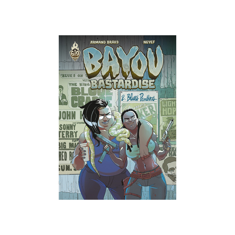 Bayou Bastardise - Tome 2 - Blues Panthers