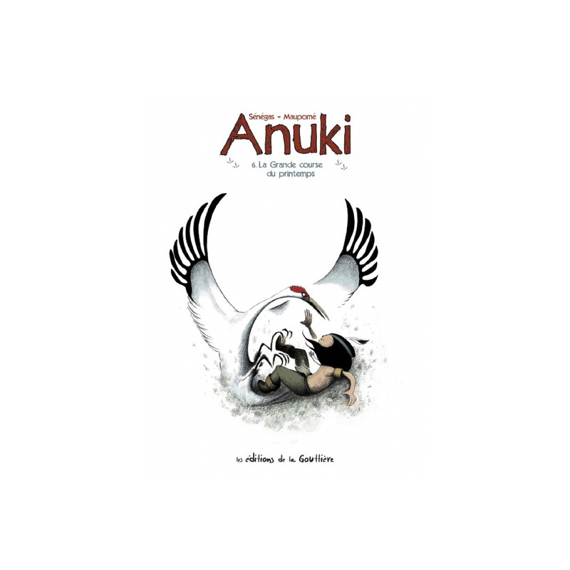 Anuki - Tome 6 - La grande course du printemps