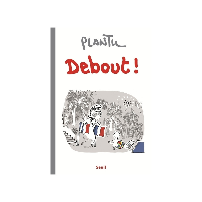 Debout!