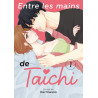 Entre les mains de Taichi - Tome 01