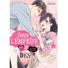Sous l'emprise de son désir - Tome 01