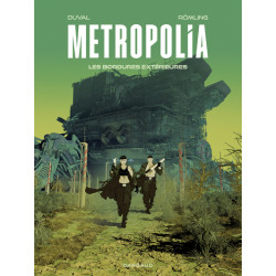 Metropolia - Tome 2 - Les...