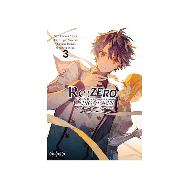 Re : Zero Chronicles - Tome 03