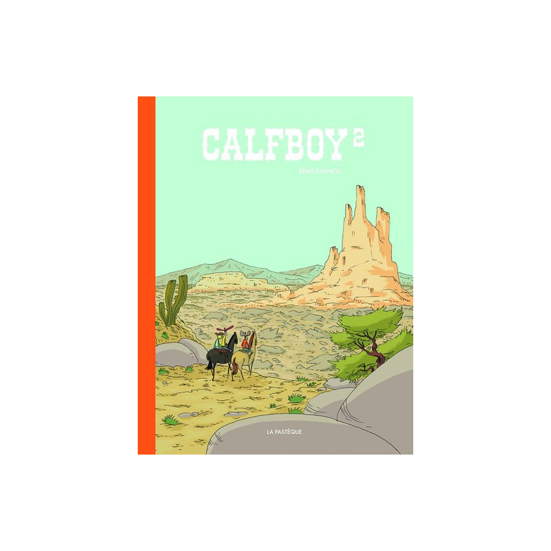 Calfboy - Tome 2