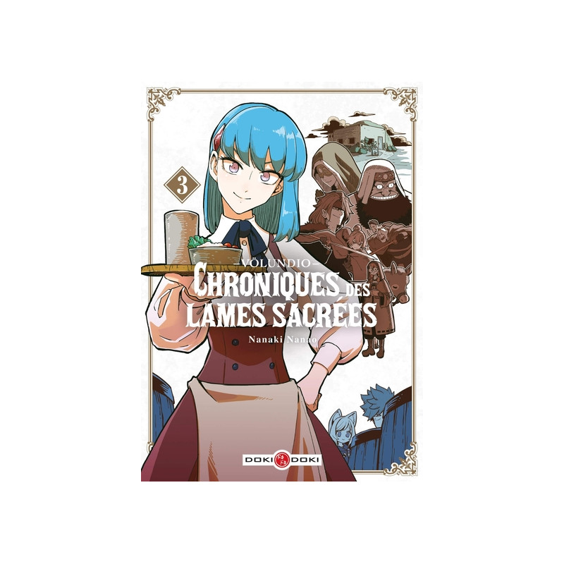 Völundio : Chroniques des lames sacrées - vol. 03