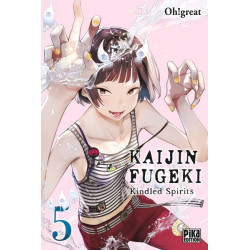 Kaijin Fugeki - Kindled...
