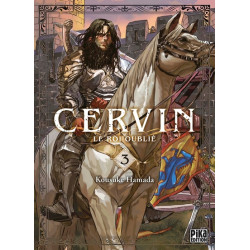 Cervin - Le roi oublié T03