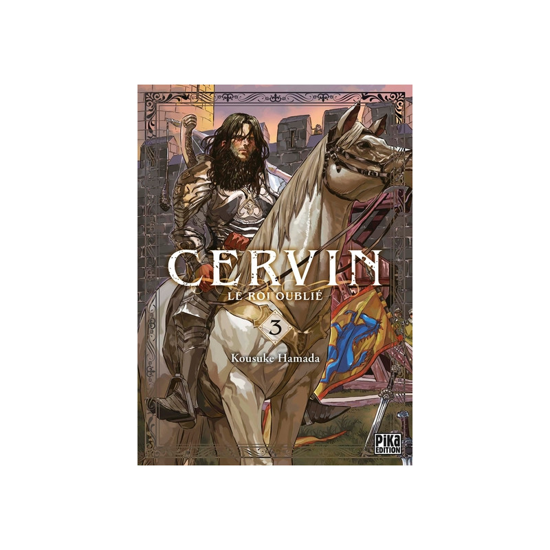 Cervin - Le roi oublié T03