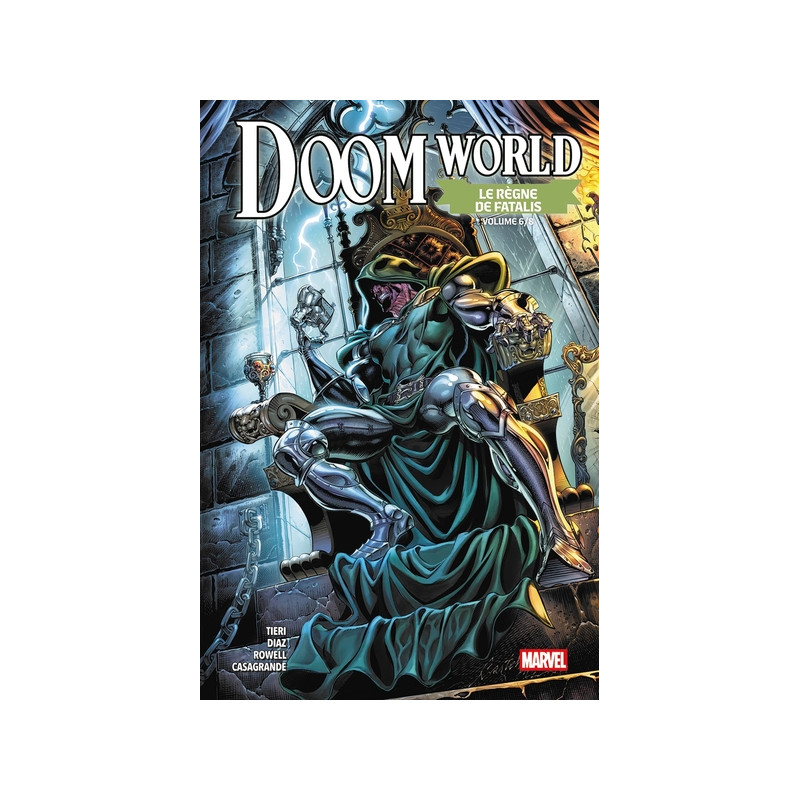 Doom World N°06 : Le règne de Fatalis - Edition collector - COMPTE FERME