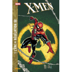 X-Men : L'Ère de Révélation...