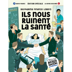 Ils nous ruinent la santé