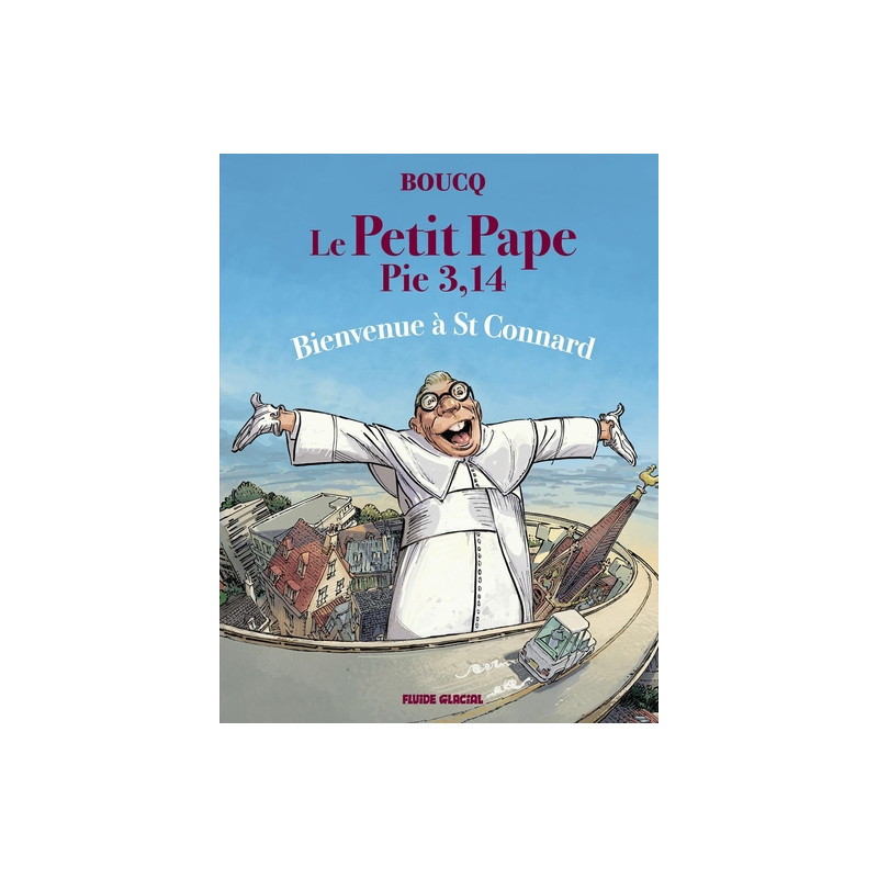 Le Petit Pape Pie 3,14 - tome 03