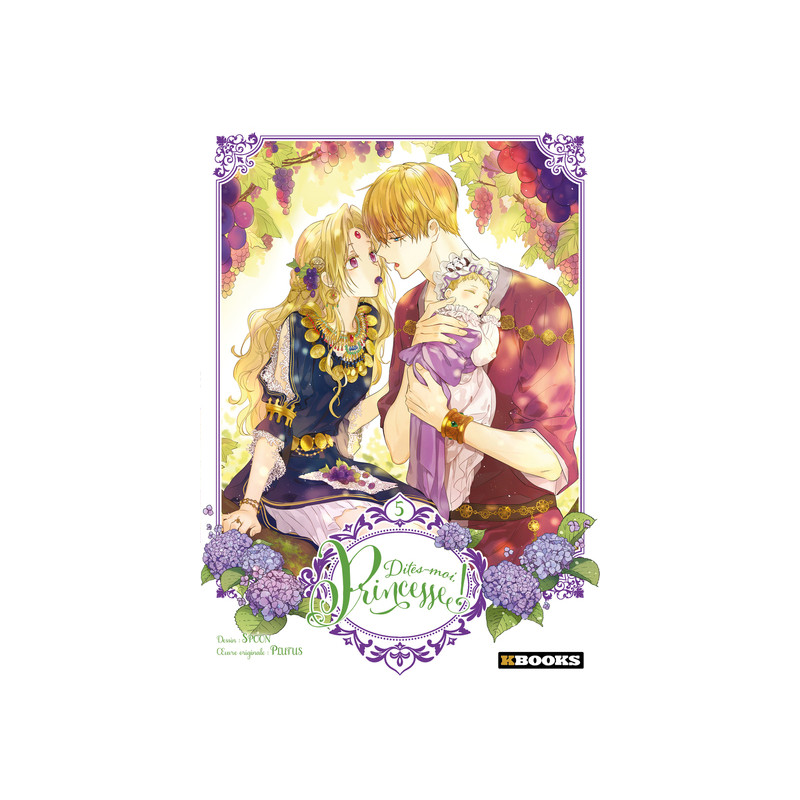 Dites-moi, Princesse ! T05