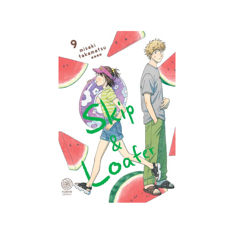 Skip & Loafer - Tome 09
