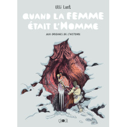 Quand la femme était l'Homme