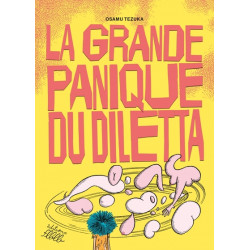 La grande panique du Diletta