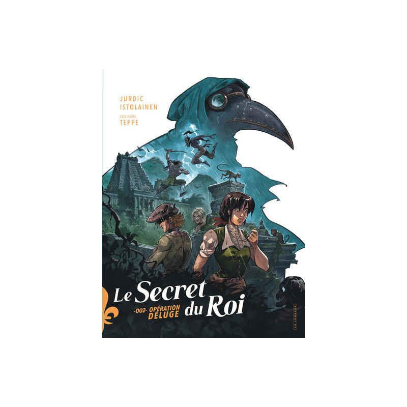 Le secret du roi - Tome 2 - Opération déluge