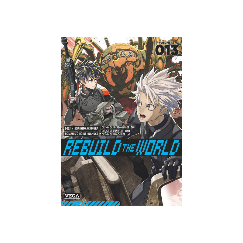 Rebuild the world - Tome 13