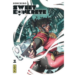 Sweet Konkrete - Tome 1