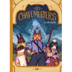 Les Chaventuriers - La Cité...